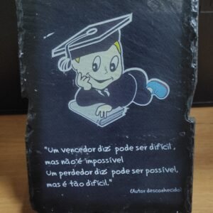 Placa de xisto com pensamento para estudantes